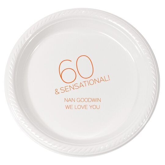 60 and Sensational Plastic Plates